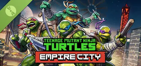 Teenage Mutant Ninja Turtles: Empire City Demo