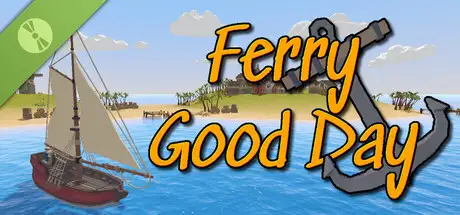 Ferry Good Day Demo