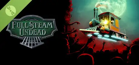 Full Steam Undead Demo