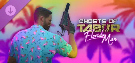 Ghosts of Tabor - Florida Man DLC