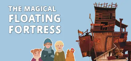The Magical Floating Fortress