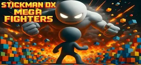 STICKMAN DX : MEGA FIGHTERS