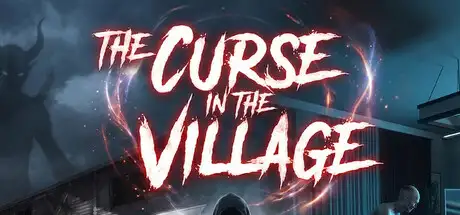 The Curse in the Village - Remastered