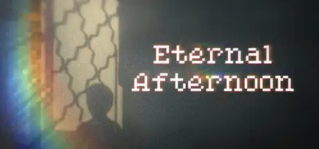 Eternal Afternoon
