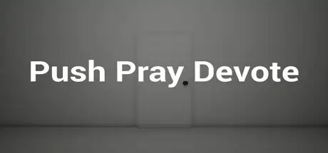 Push Pray Devote