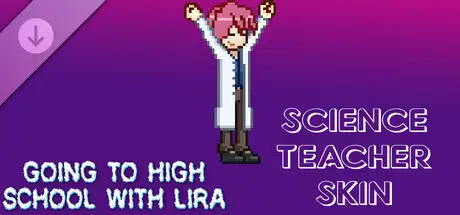 Going To High School With Lira - Science teacher skin