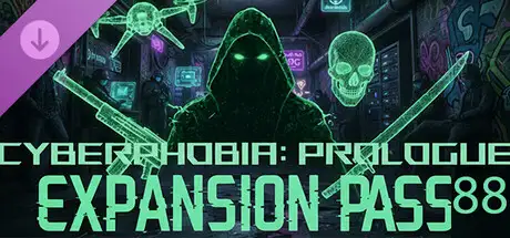 Cyberphobia: Prologue - Expansion Pass 88