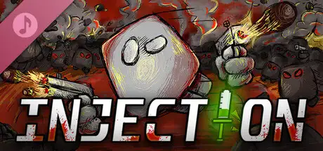 INJECTION Soundtrack