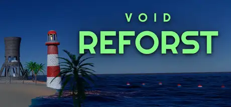Void Reforest