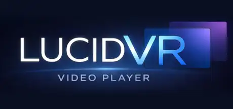 LucidVR Video Player