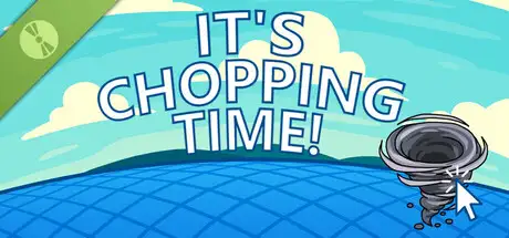 It's Chopping Time! Demo
