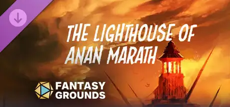 Fantasy Grounds - The Lighthouse of Anan Marath