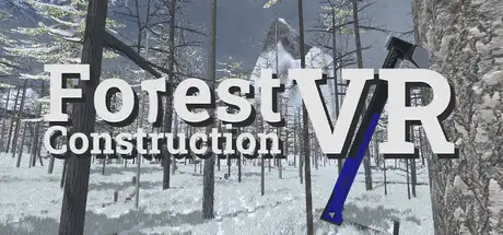 Forest Construction VR