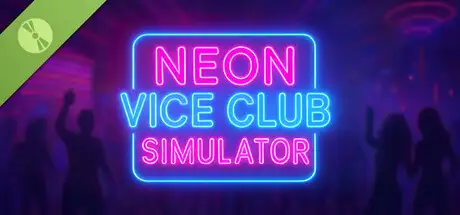 Neon Vice Club Simulator Demo