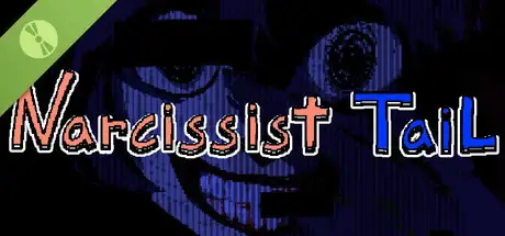 Narcissist Tail Demo