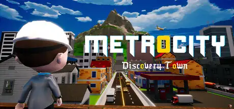 Metrocity - Discovery Town
