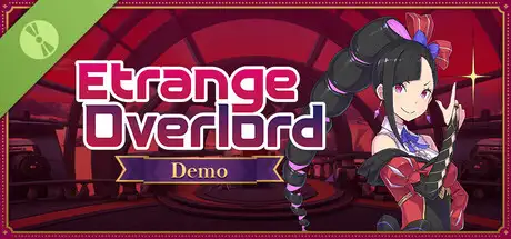 Etrange Overlord Demo