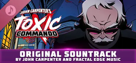 John Carpenter's Toxic Commando - Original Soundtrack