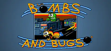Bombs And Bugs