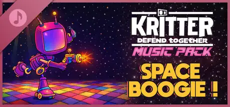 Kritter : Defend Together - Music Pack : Space Boogie