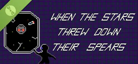 When the Stars Threw Down Their Spears Demo