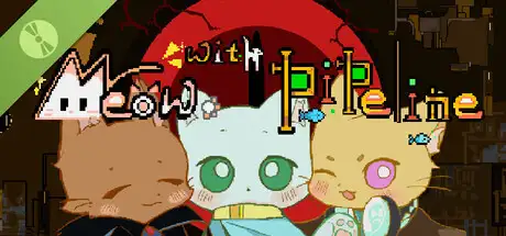 Meow with Pipeline Demo