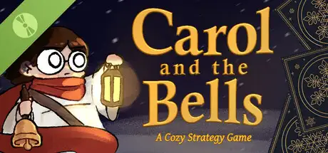 Carol and the Bells: A Cozy Strategy Game Demo