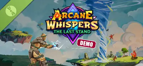 Arcane Whispers: The Last Stand Demo
