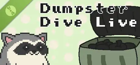 Dumpster Dive Live Demo