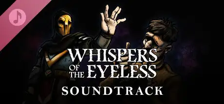 Whispers of the Eyeless - Soundtrack