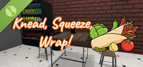 Knead, Squeeze, Wrap! Demo