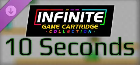 Infinite Game Cartridge Collection - 10 Seconds