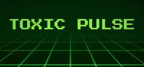 TOXIC PULSE