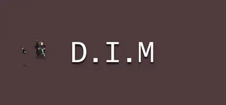 D.I.M