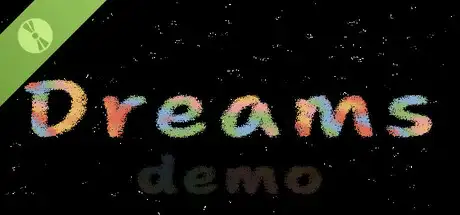 Dreams Demo