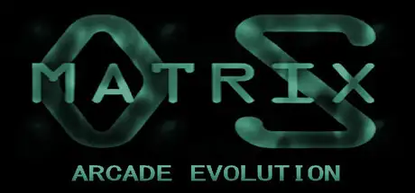 Matrix OS: Arcade Evolution
