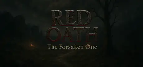Red Oath: The Forsaken One