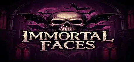 Immortal Faces