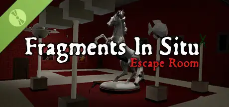Fragments In Situ: Escape Room Demo