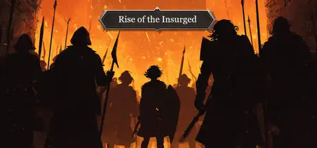 Rise of the Insurged