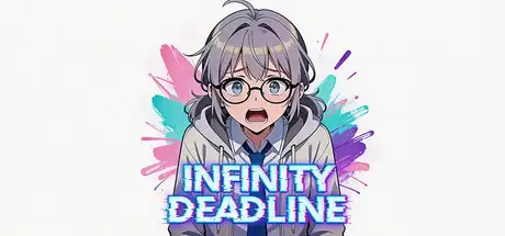 INFINITY DEADLINE