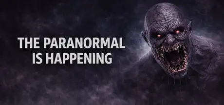 The Paranormal is Happening