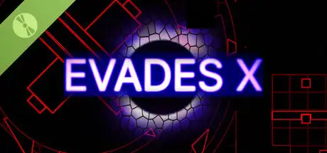Evades X Demo