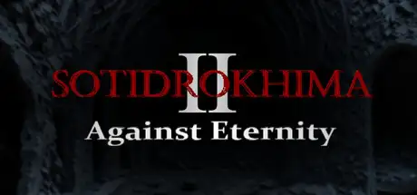 Sotidrokhima 2: Against Eternity