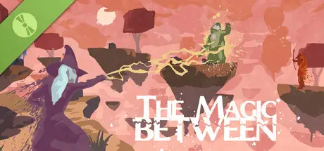 The Magic Between Demo