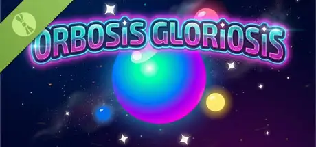 Orbosis Gloriosis Demo