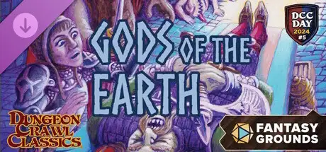 Fantasy Grounds - DCC Day #5: Gods of the Earth