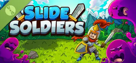 Slide Soldiers Demo