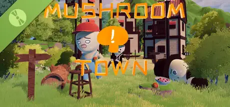 Mushroom Town Demo