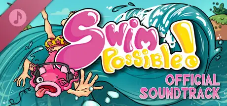 Swimpossible! Soundtrack